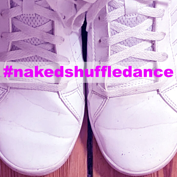 Best of Naked shuffle dance